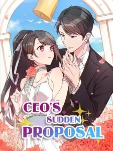 CEO’s Sudden Proposal